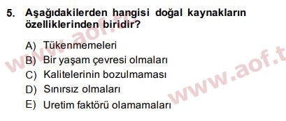 2014 Doğal Kaynaklar ve Çevre Ekonomisi Arasınav 5. Çıkmış Sınav Sorusu