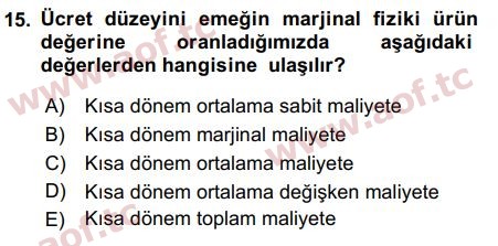 2018 Mikro İktisat Arasınav 15. Çıkmış Sınav Sorusu