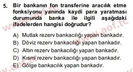 2015 Para Politikası Arasınav 5. Çıkmış Sınav Sorusu