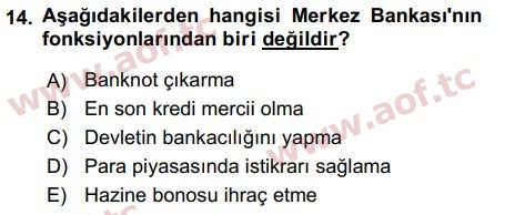 2016 Para Politikası Arasınav 14. Çıkmış Sınav Sorusu