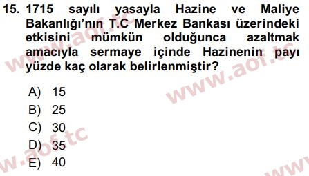 2016 Para Politikası Arasınav 15. Çıkmış Sınav Sorusu