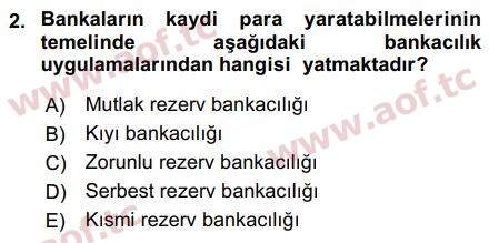 2016 Para Politikası Arasınav 2. Çıkmış Sınav Sorusu