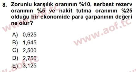 2016 Para Politikası Arasınav 8. Çıkmış Sınav Sorusu