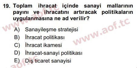 2017 Uluslararası İktisat Politikası Arasınav 19. Çıkmış Sınav Sorusu