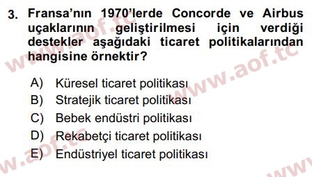 2017 Uluslararası İktisat Politikası Arasınav 3. Çıkmış Sınav Sorusu