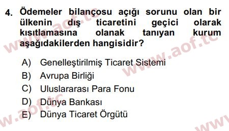 2017 Uluslararası İktisat Politikası Arasınav 4. Çıkmış Sınav Sorusu