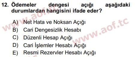 2017 Uluslararası İktisat Politikası Final 12. Çıkmış Sınav Sorusu