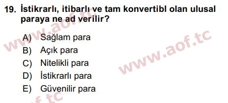 2017 Uluslararası İktisat Politikası Final 19. Çıkmış Sınav Sorusu