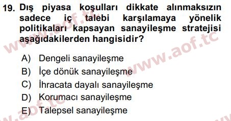 2019 Uluslararası İktisat Politikası Arasınav 19. Çıkmış Sınav Sorusu