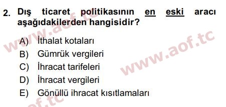 2019 Uluslararası İktisat Politikası Final 2. Çıkmış Sınav Sorusu