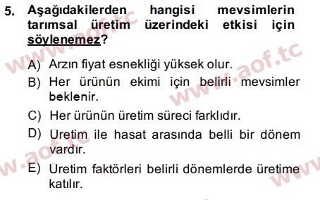 2015 Tarım Ekonomisi ve Tarımsal Politikalar Arasınav 5. Çıkmış Sınav Sorusu