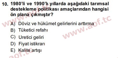 2015 Tarım Ekonomisi ve Tarımsal Politikalar Final 10. Çıkmış Sınav Sorusu