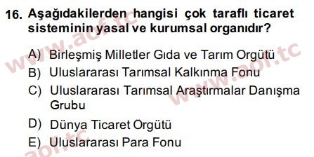 2015 Tarım Ekonomisi ve Tarımsal Politikalar Final 16. Çıkmış Sınav Sorusu