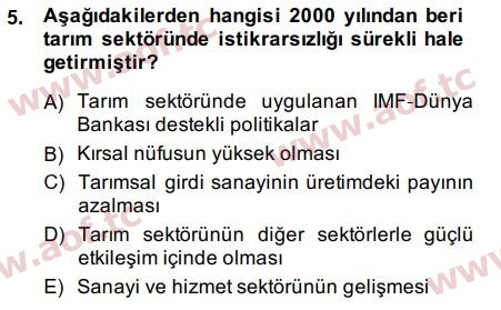 2015 Tarım Ekonomisi ve Tarımsal Politikalar Final 5. Çıkmış Sınav Sorusu