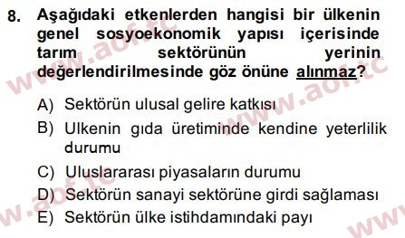 2015 Tarım Ekonomisi ve Tarımsal Politikalar Final 8. Çıkmış Sınav Sorusu