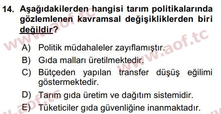 2016 Tarım Ekonomisi ve Tarımsal Politikalar Arasınav 14. Çıkmış Sınav Sorusu