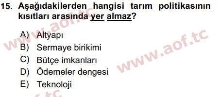 2016 Tarım Ekonomisi ve Tarımsal Politikalar Arasınav 15. Çıkmış Sınav Sorusu