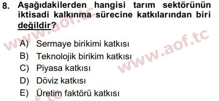 2016 Tarım Ekonomisi ve Tarımsal Politikalar Arasınav 8. Çıkmış Sınav Sorusu