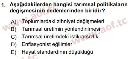 2017 Tarım Ekonomisi ve Tarımsal Politikalar Final 1. Çıkmış Sınav Sorusu