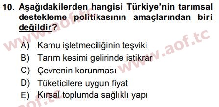 2017 Tarım Ekonomisi ve Tarımsal Politikalar Final 10. Çıkmış Sınav Sorusu