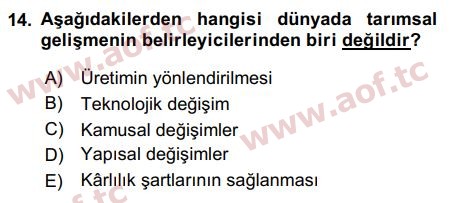 2017 Tarım Ekonomisi ve Tarımsal Politikalar Final 14. Çıkmış Sınav Sorusu