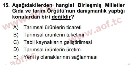 2017 Tarım Ekonomisi ve Tarımsal Politikalar Final 15. Çıkmış Sınav Sorusu