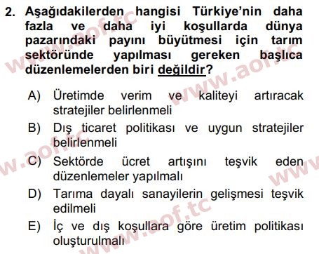 2017 Tarım Ekonomisi ve Tarımsal Politikalar Final 2. Çıkmış Sınav Sorusu