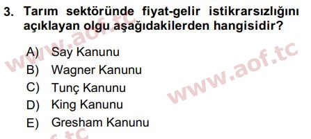 2017 Tarım Ekonomisi ve Tarımsal Politikalar Final 3. Çıkmış Sınav Sorusu