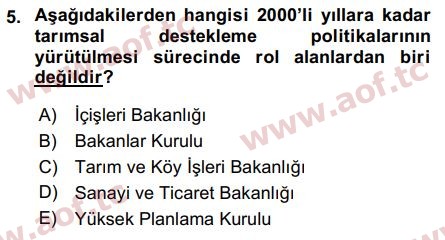 2017 Tarım Ekonomisi ve Tarımsal Politikalar Final 5. Çıkmış Sınav Sorusu