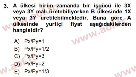 2016 Uluslararası İktisat Teorisi Arasınav 3. Çıkmış Sınav Sorusu