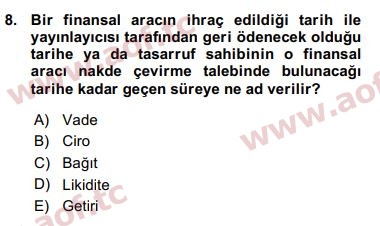 2016 Finansal Ekonomi Arasınav 8. Çıkmış Sınav Sorusu