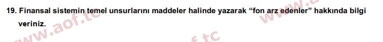 2018 Finansal Ekonomi Arasınav 19. Çıkmış Sınav Sorusu