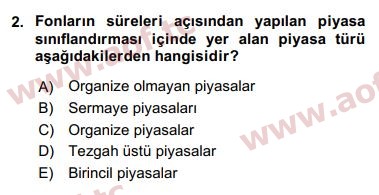 2018 Finansal Ekonomi Arasınav 2. Çıkmış Sınav Sorusu