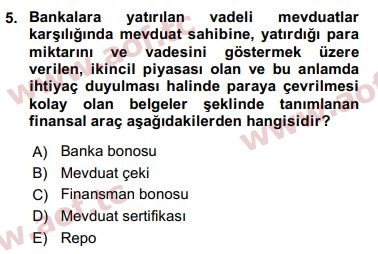 2018 Finansal Ekonomi Arasınav 5. Çıkmış Sınav Sorusu