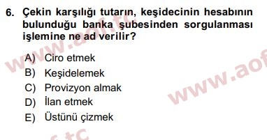 2018 Finansal Ekonomi Arasınav 6. Çıkmış Sınav Sorusu