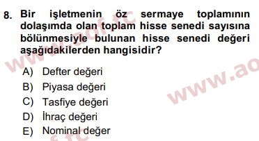 2018 Finansal Ekonomi Arasınav 8. Çıkmış Sınav Sorusu