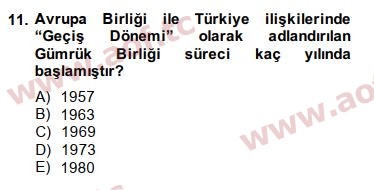 2015 Avrupa Birliği ve Türkiye İlişkileri Arasınav 11. Çıkmış Sınav Sorusu