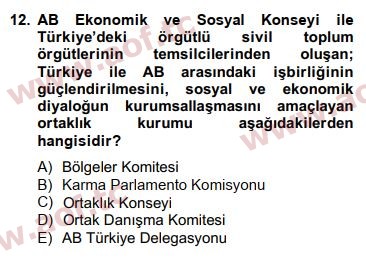 2015 Avrupa Birliği ve Türkiye İlişkileri Arasınav 12. Çıkmış Sınav Sorusu