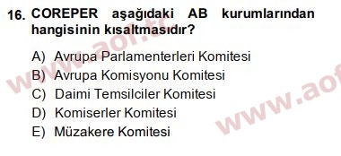 2015 Avrupa Birliği ve Türkiye İlişkileri Arasınav 16. Çıkmış Sınav Sorusu