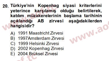 2015 Avrupa Birliği ve Türkiye İlişkileri Arasınav 20. Çıkmış Sınav Sorusu