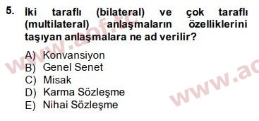 2015 Avrupa Birliği ve Türkiye İlişkileri Arasınav 5. Çıkmış Sınav Sorusu