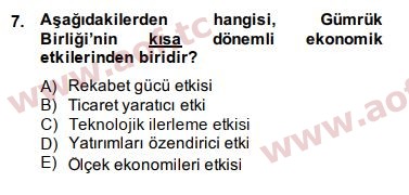 2015 Avrupa Birliği ve Türkiye İlişkileri Arasınav 7. Çıkmış Sınav Sorusu