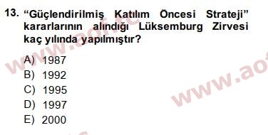 2015 Avrupa Birliği ve Türkiye İlişkileri Final 13. Çıkmış Sınav Sorusu