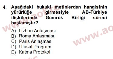 2015 Avrupa Birliği ve Türkiye İlişkileri Final 4. Çıkmış Sınav Sorusu