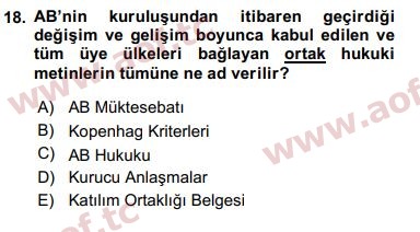 2016 Avrupa Birliği ve Türkiye İlişkileri Arasınav 18. Çıkmış Sınav Sorusu