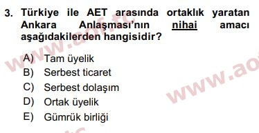 2016 Avrupa Birliği ve Türkiye İlişkileri Arasınav 3. Çıkmış Sınav Sorusu