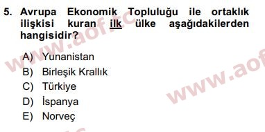 2016 Avrupa Birliği ve Türkiye İlişkileri Arasınav 5. Çıkmış Sınav Sorusu