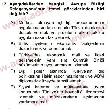 2018 Avrupa Birliği ve Türkiye İlişkileri Arasınav 12. Çıkmış Sınav Sorusu