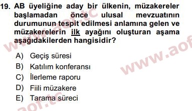 2018 Avrupa Birliği ve Türkiye İlişkileri Arasınav 19. Çıkmış Sınav Sorusu