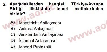 2018 Avrupa Birliği ve Türkiye İlişkileri Arasınav 2. Çıkmış Sınav Sorusu